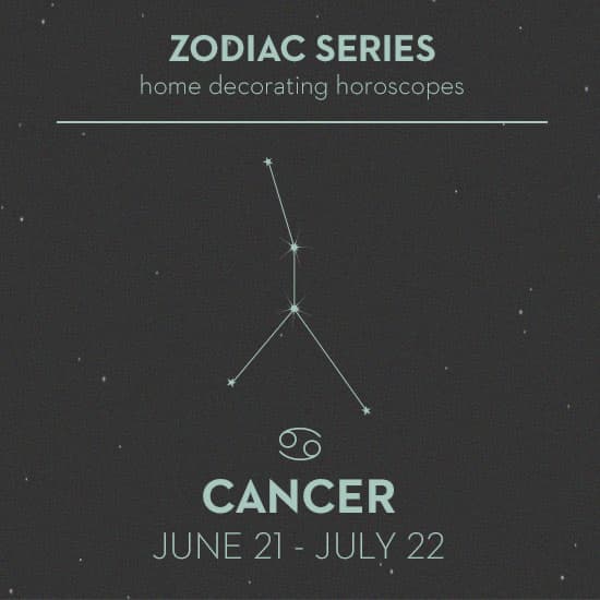 Decor Ideas for Cancer Zodiac Sign | Living Spaces